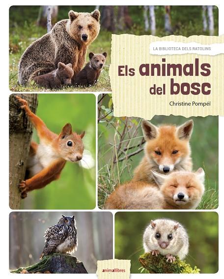 Els animals del bosc | 9788417599027 | Romatif, Alexia | Llibreria online de Figueres i Empordà