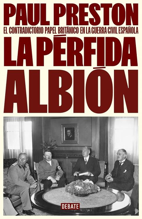 La pérfida albión | 9788410214309 | Preston, Paul | Llibreria online de Figueres i Empordà