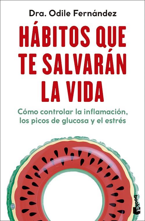 Hábitos que te salvarán la vida | 9788408292333 | Fernández, Odile | Librería online de Figueres / Empordà