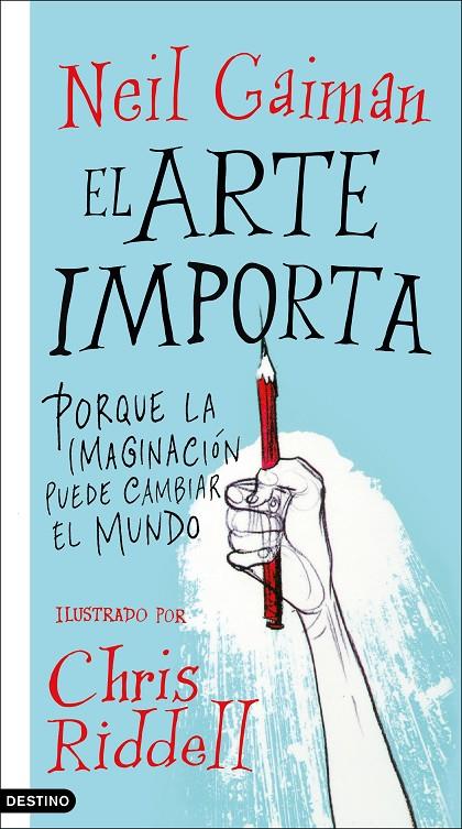 El arte importa | 9788423357246 | Gaiman, Neil | Llibreria online de Figueres i Empordà