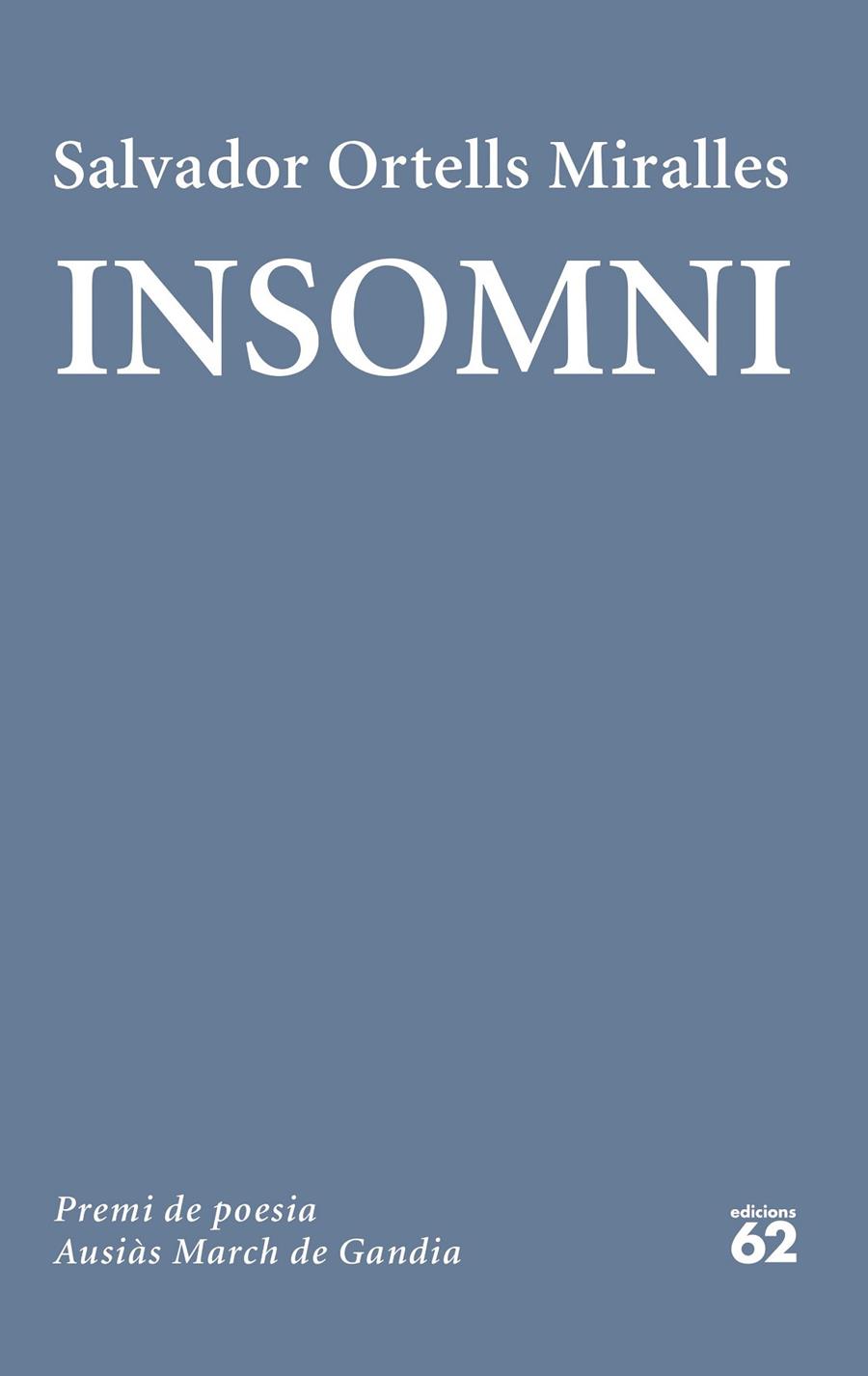 Insomni | 9788429782165 | Ortells Miralles, Salvador | Librería online de Figueres / Empordà