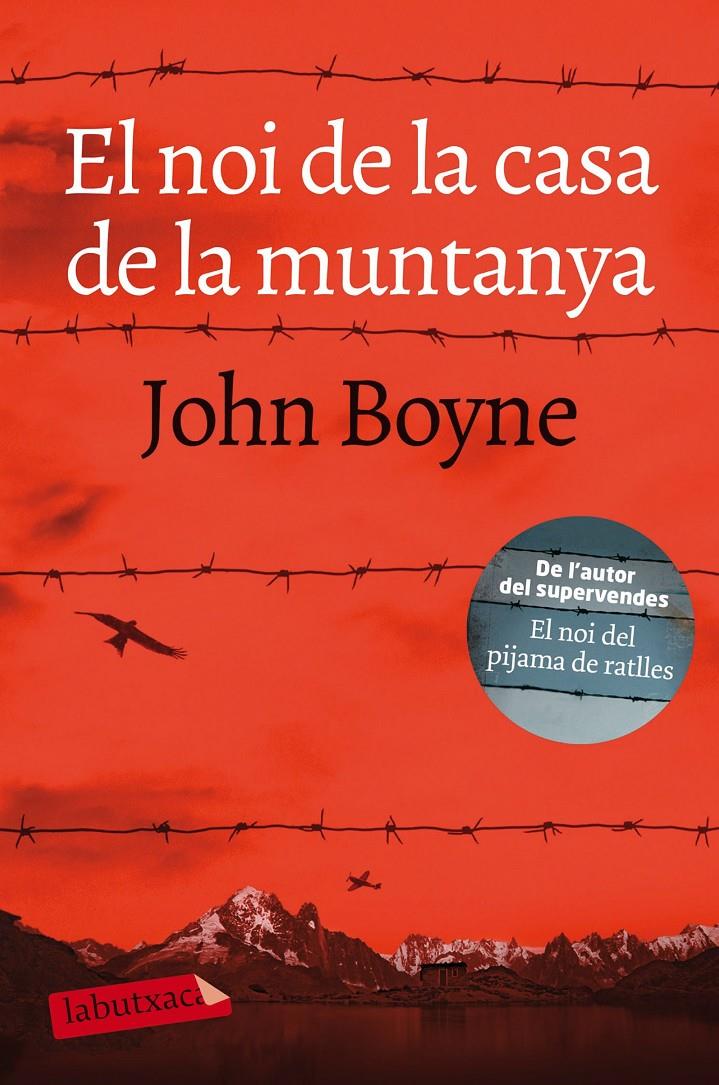 El noi de la casa de la muntanya | 9788417031862 | Boyne, John | Librería online de Figueres / Empordà