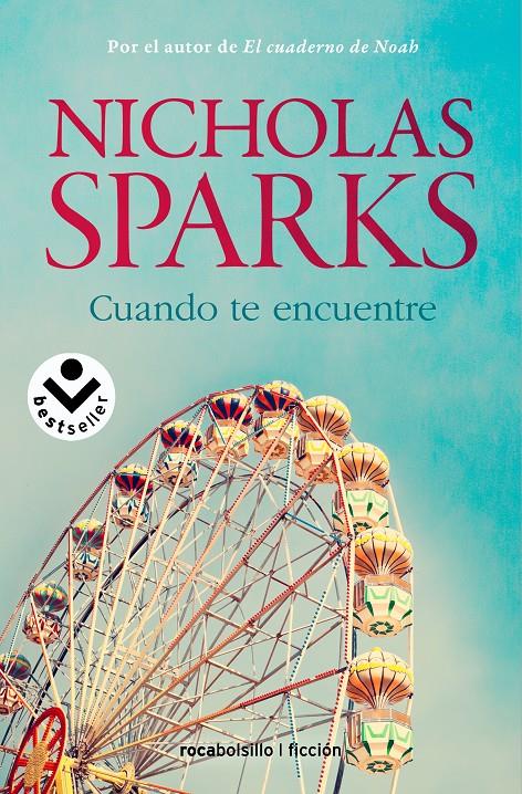 Cuando te encuentre | 9788415729723 | Sparks, Nicholas | Llibreria online de Figueres i Empordà