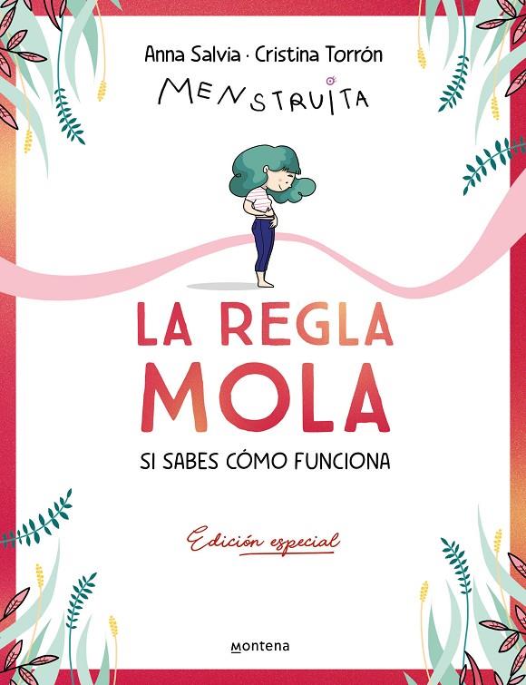 La regla mola (si sabes cómo funciona) (edición premium con contenido exclusivo) | 9788410050358 | Torrón (Menstruita), Cristina/Salvia, Anna | Llibreria online de Figueres i Empordà