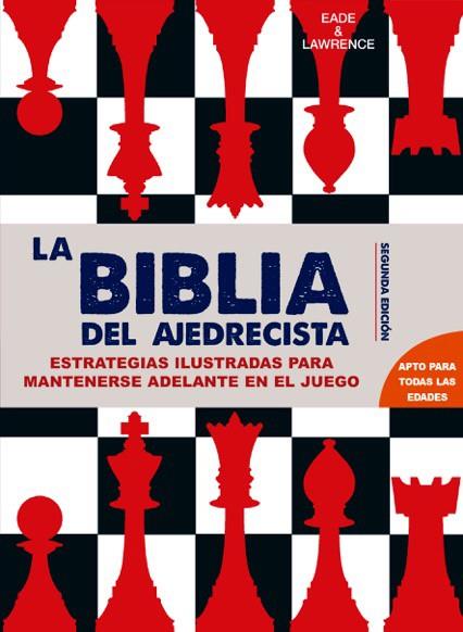 La Biblia del Ajedrecista | 9788415053637 | Eade & Lawrence | Llibreria online de Figueres i Empordà