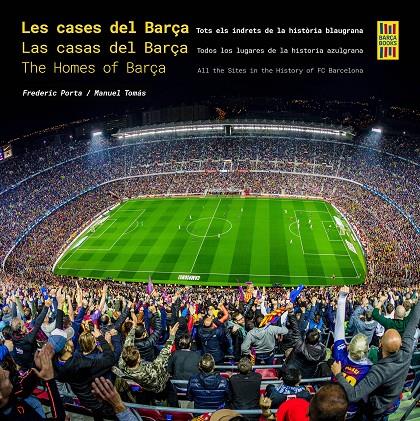 Les cases del Barça / Las casas del Barça / The Homes of Barça | 9788410378117 | Porta, Frederic/Tomás, Manuel | Librería online de Figueres / Empordà