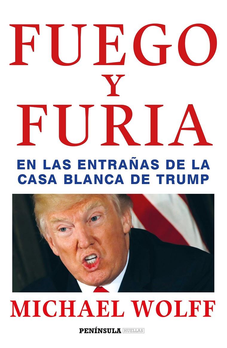 Fuego y furia | 9788499426938 | Wolff, Michael | Llibreria online de Figueres i Empordà