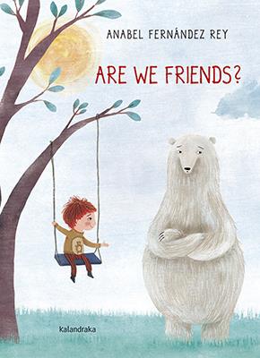 Are we friends? | 9788484649656 | Fernández, Anabel | Librería online de Figueres / Empordà