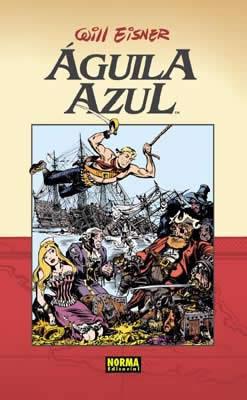 ÁGUILA AZUL | 9788496325470 | Eisner, Will | Llibreria online de Figueres i Empordà