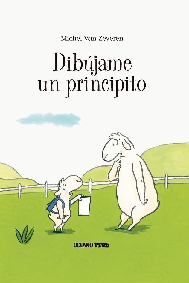 DIBUJAME UN PRINCIPITO | 9786075274041 | Michel Van Zeveren | Llibreria online de Figueres i Empordà