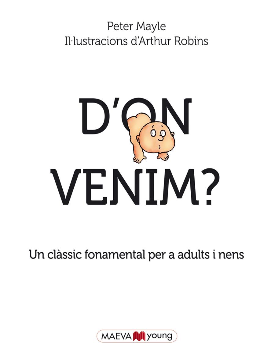 D'on venim? | 9788415893684 | Mayle, Peter/Robins, Arthur | Llibreria online de Figueres i Empordà