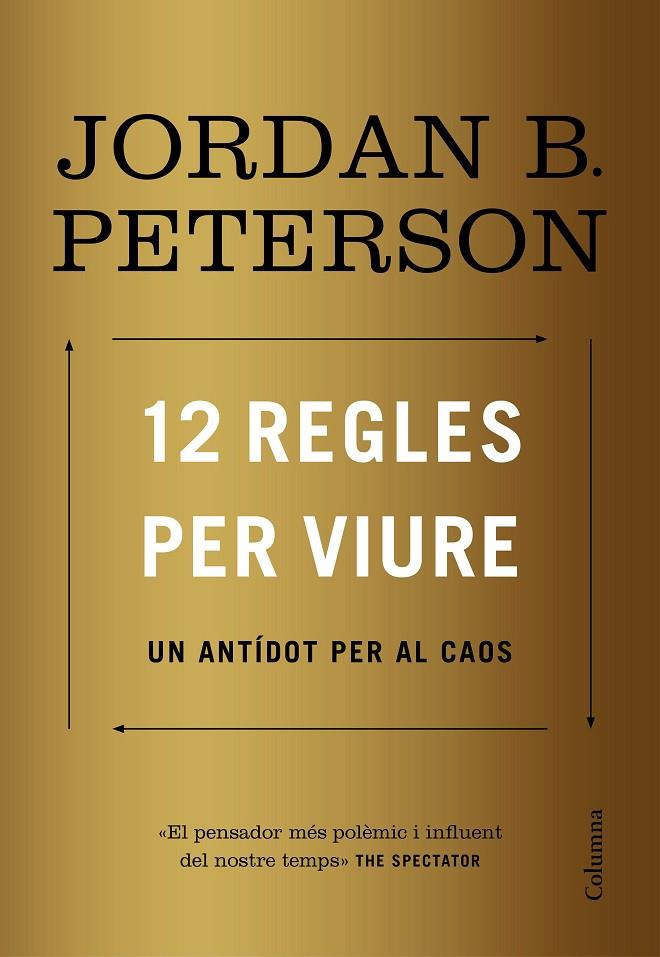 12 regles per viure | 9788466424370 | Peterson, Jordan B. | Librería online de Figueres / Empordà