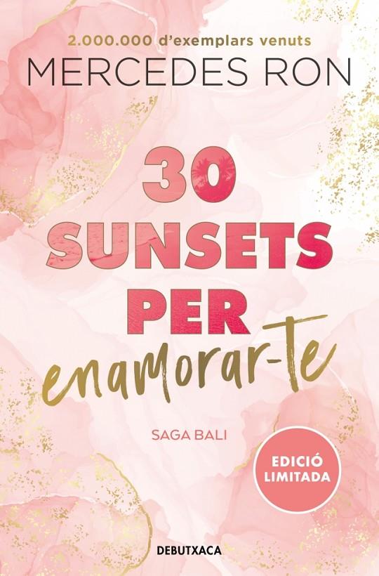 30 sunsets per enamorar-te (edició en català) (Bali 1) | 9788419394569 | Ron, Mercedes | Librería online de Figueres / Empordà