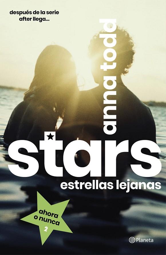 Stars. Estrellas lejanas | 9788408216810 | Todd, Anna | Librería online de Figueres / Empordà