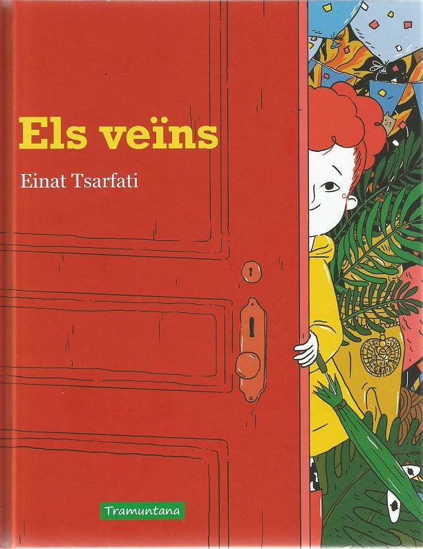 ELS VEÏNS | 9788417303075 | TSARFATI TSARFATI, EINAT | Llibreria online de Figueres i Empordà