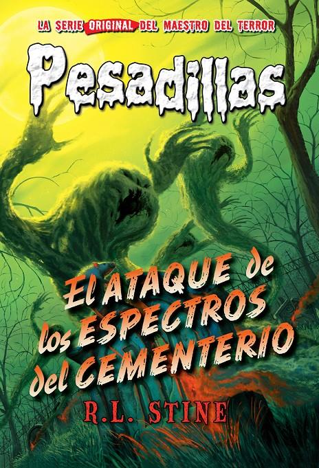 El ataque de los espectros del cementerio (Pesadillas #28) | 9788417390150 | Stine, R. L. | Librería online de Figueres / Empordà