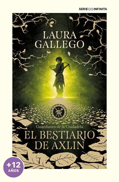 El bestiario de Axlin (edición escolar) (Guardianes de la Ciudadela #01) | 9788419085542 | Gallego, Laura | Librería online de Figueres / Empordà