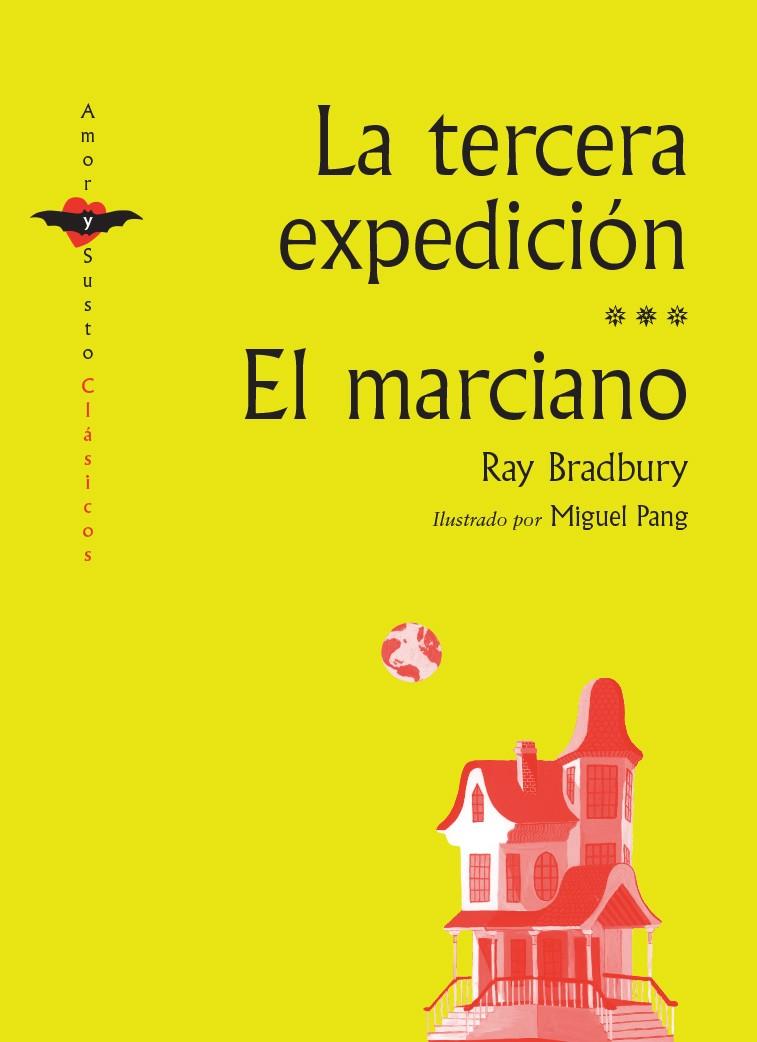 La tercera expedición / El marciano | 9788412592955 | Ray Bradbury | Llibreria online de Figueres i Empordà