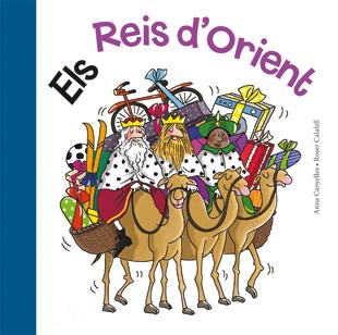 Els Reis d'Orient (lligada) | 9788424637156 | Canyelles, Anna | Llibreria online de Figueres i Empordà