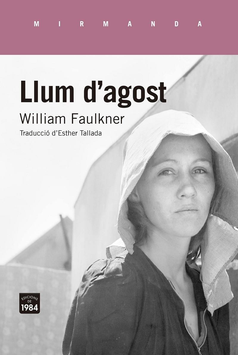 Llum d'agost | 9788416987320 | Faulkner, William | Llibreria online de Figueres i Empordà