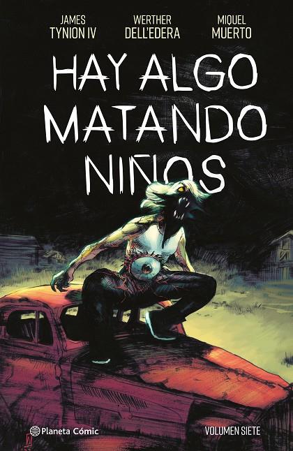 Hay algo matando niños #07 | 9788411616829 | Tynion IV, James | Librería online de Figueres / Empordà