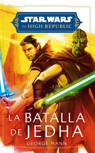 Star Wars. High Republic: La batalla de Jedha (novela) | 9788411610827 | Mann, George | Llibreria online de Figueres i Empordà