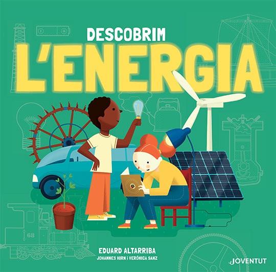 Descobreix l'energia | 9788426147400 | Hirn, Johannes/Sanz González, Verónica | Librería online de Figueres / Empordà