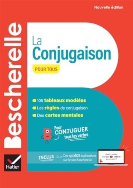 BESCHERELLE LA CONJUGAISON POUR TOUS - NOUVELLE ED | 9782401104754 | Librería online de Figueres / Empordà