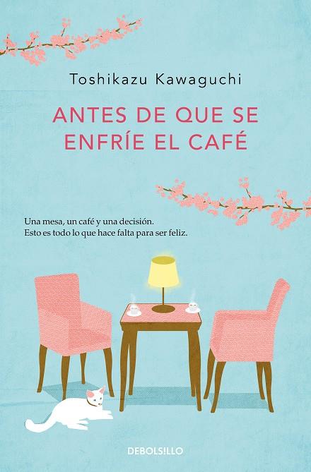 Antes de que se enfríe el café | 9788466364041 | Kawaguchi, Toshikazu | Llibreria online de Figueres i Empordà