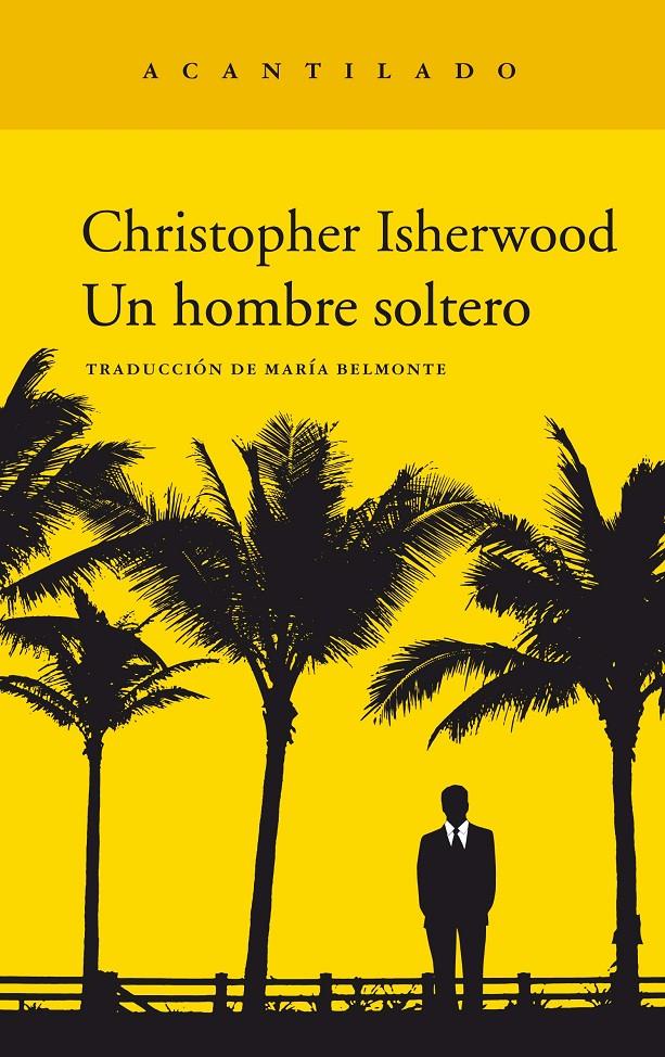 Un hombre soltero | 9788417346959 | Isherwood, Christopher | Llibreria online de Figueres i Empordà