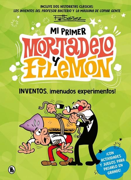 Mi primer Mortadelo y Filemón - Inventos, ¡menudos experimentos! | 9788402430434 | Ibáñez, Francisco | Librería online de Figueres / Empordà