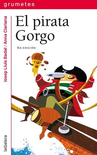 El pirata Gorgo | 9788424631680 | Badal, Josep Lluís | Llibreria online de Figueres i Empordà