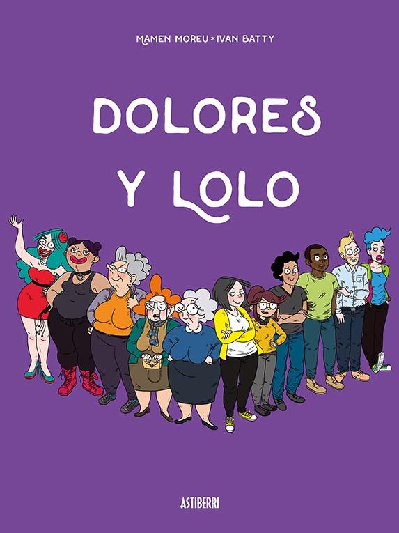 Dolores y Lolo | 9788417575052 | Moreu, Mamen/Batty, Iván | Librería online de Figueres / Empordà