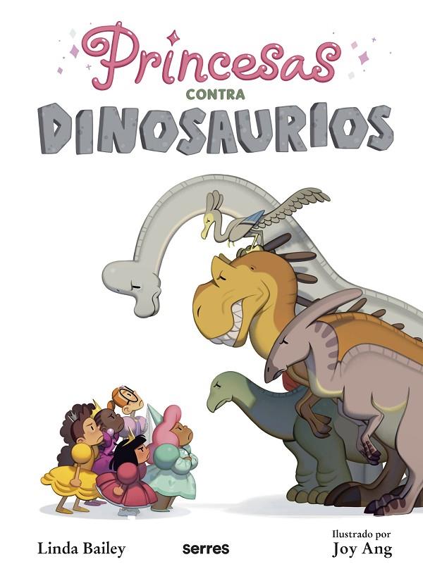 Princesas contra dinosaurios | 9788427223615 | Bailey, Linda | Llibreria online de Figueres i Empordà