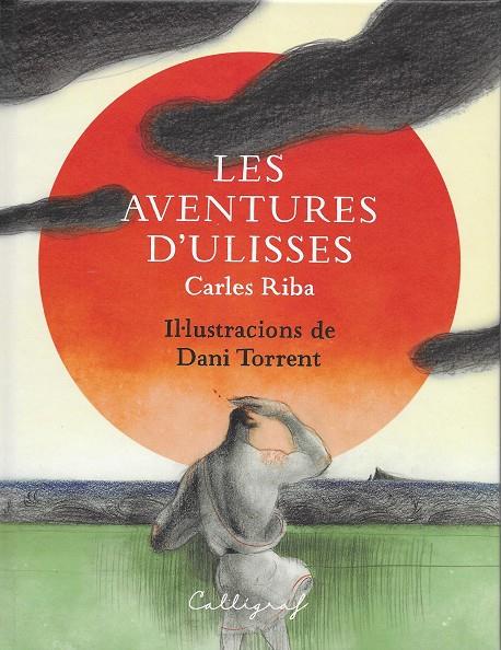 Les aventures d'Ulisses | 9788412078268 | Riba, Carles | Librería online de Figueres / Empordà