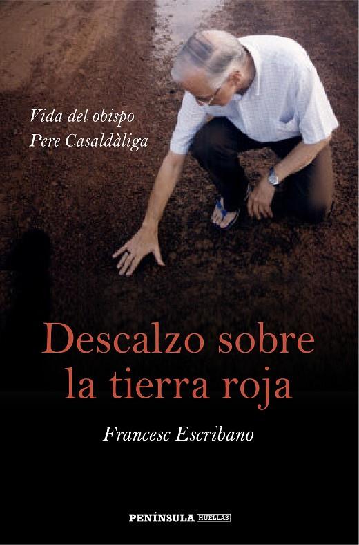 Descalzo sobre la tierra roja | 9788499423562 | Escribano, Francesc | Llibreria online de Figueres i Empordà