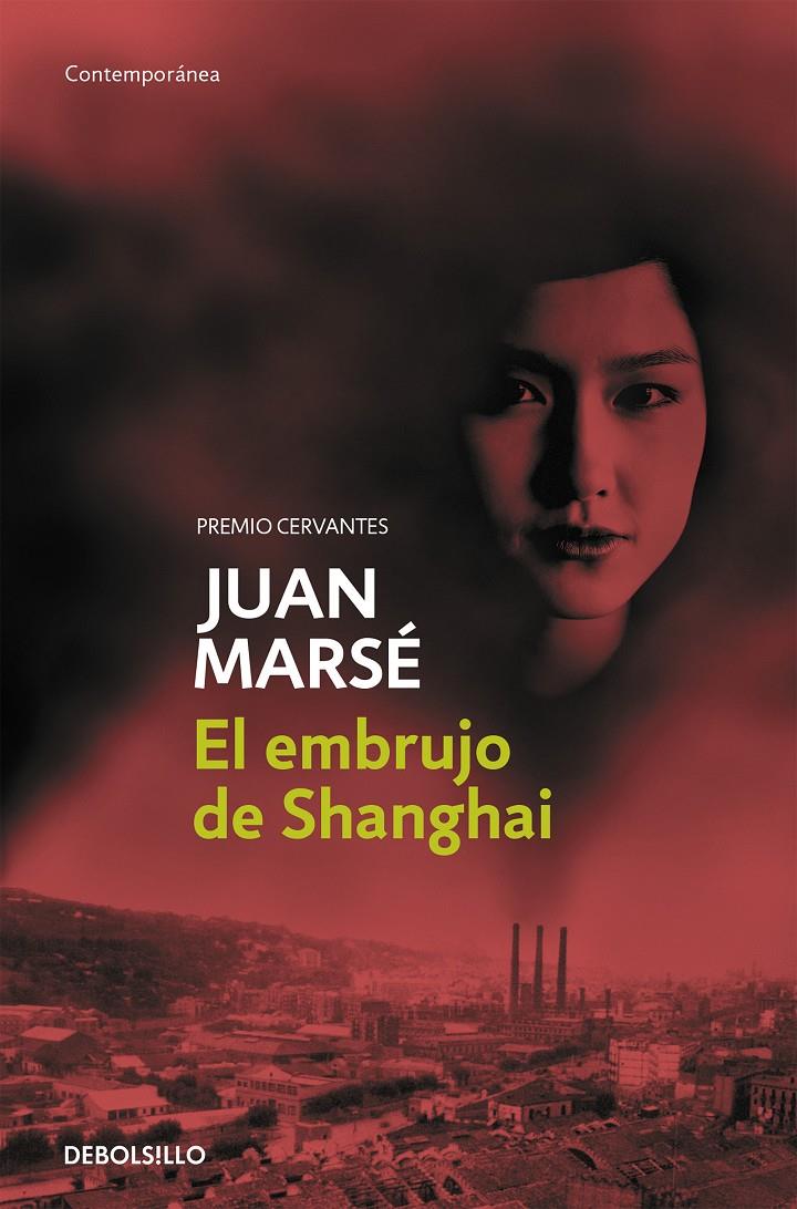 El embrujo de Shanghai | 9788497931748 | Marsé, Juan | Librería online de Figueres / Empordà