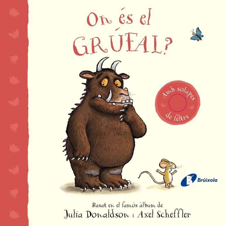 On és el grúfal? | 9788413493824 | Donaldson, Julia | Librería online de Figueres / Empordà