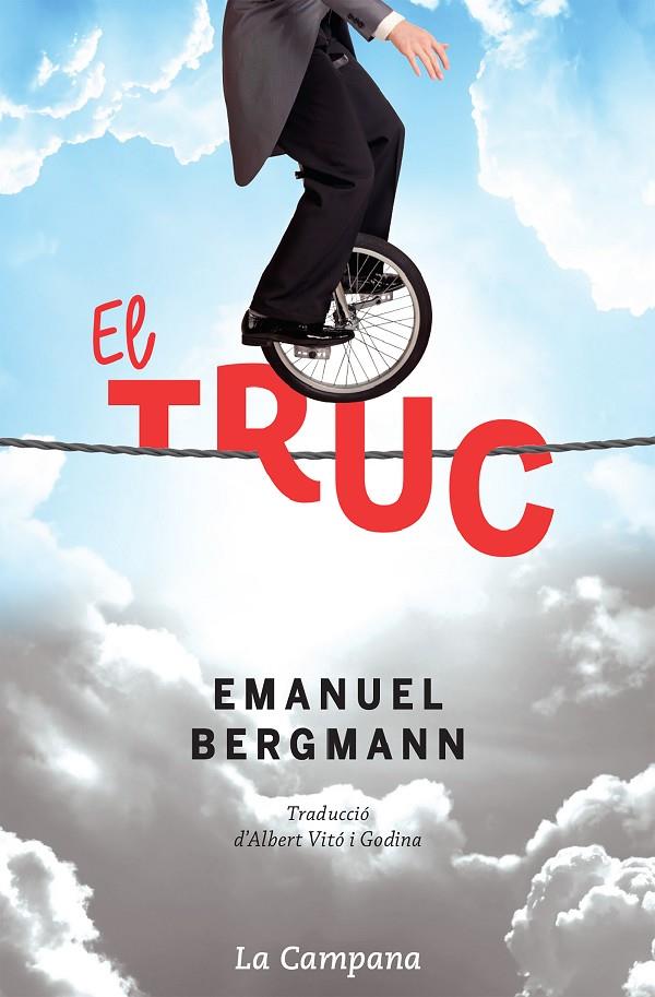 El truc | 9788416863273 | Bergmann, Emanuel | Llibreria online de Figueres i Empordà