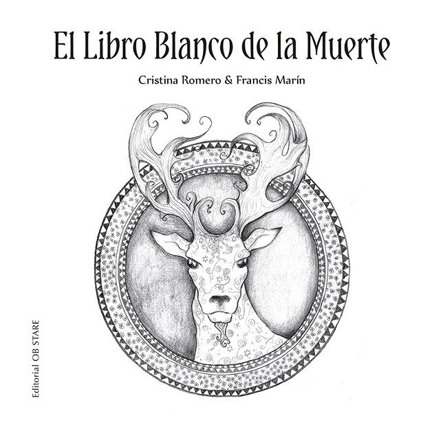 El libro blanco de la muerte (N.E.) | 9788418956072 | Romero Miralles, Cristina/Marín González, Francisco | Llibreria online de Figueres i Empordà