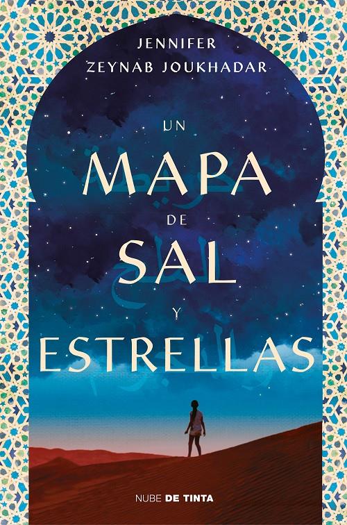 Un mapa de sal y estrellas | 9788416588374 | Zeynab Joukhadar, Jennifer | Librería online de Figueres / Empordà