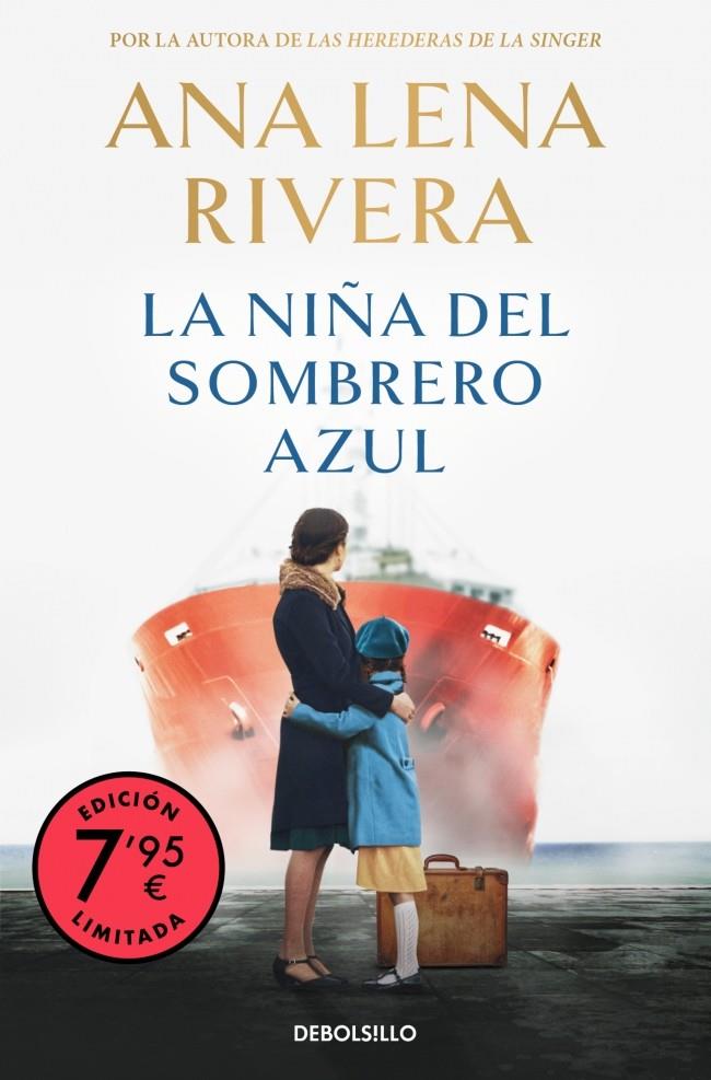 La niña del sombrero azul (Campaña edición limitada) | 9788466377256 | Rivera, Ana Lena | Librería online de Figueres / Empordà