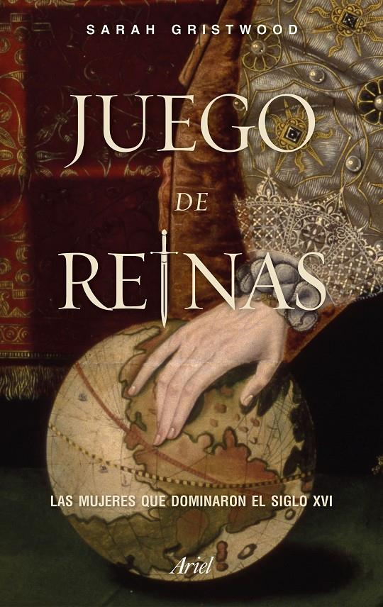 Juego de reinas. Las mujeres que dominaron el siglo XVI | 9788434426801 | Gristwood, Sarah | Llibreria online de Figueres i Empordà