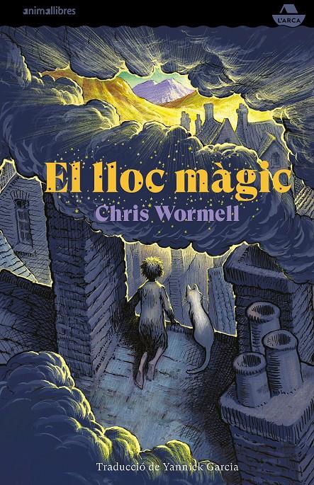 El lloc màgic | 9788417599669 | Chris Wormell | Llibreria online de Figueres i Empordà