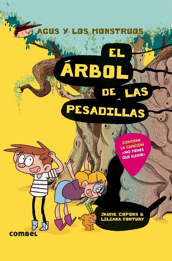 El árbol de las pesadillas (Agus y los monstruos #11) | 9788491013037 | Copons, Jaume | Llibreria online de Figueres i Empordà