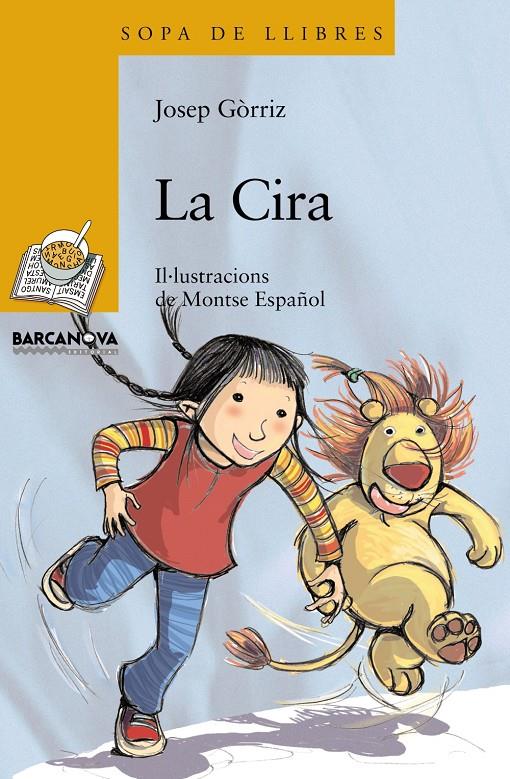 La Cira | 9788448919634 | Gòrriz, Josep | Librería online de Figueres / Empordà