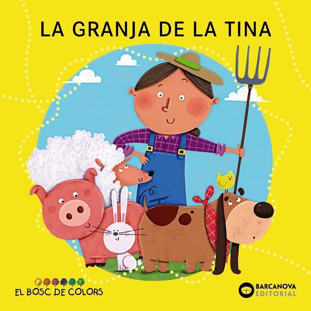 La granja de la Tina (PAL+lligada) | 9788448962883 | Baldó, Estel/Gil, Rosa/Soliva, Maria | Librería online de Figueres / Empordà