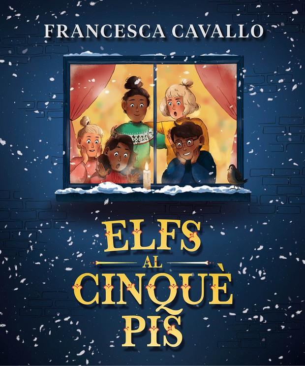 Elfs al cinquè pis | 9788417921859 | Cavallo, Francesca | Llibreria online de Figueres i Empordà