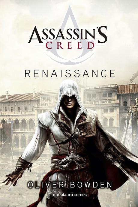 Assassin's Creed. Renaissance | 9788445008560 | Bowden, Oliver | Librería online de Figueres / Empordà
