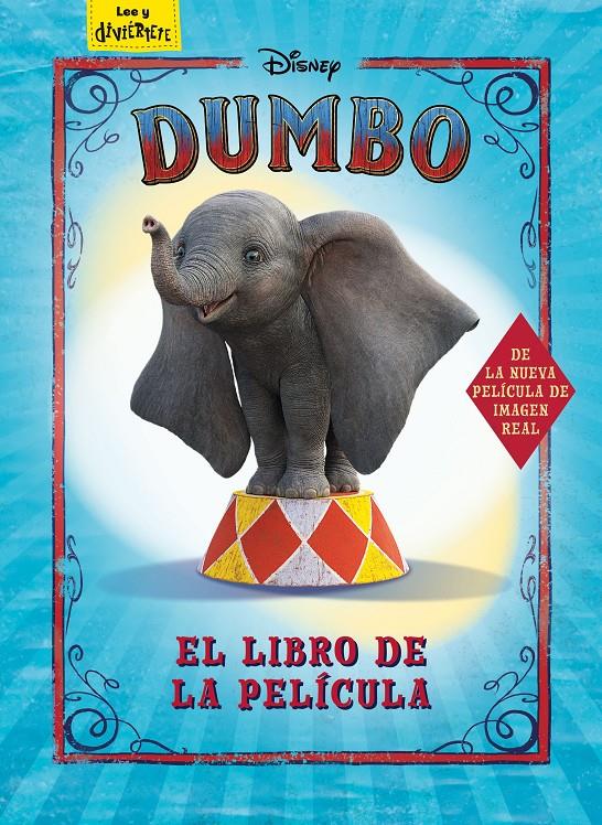 Dumbo. El libro de la película | 9788417529574 | Disney | Llibreria online de Figueres i Empordà